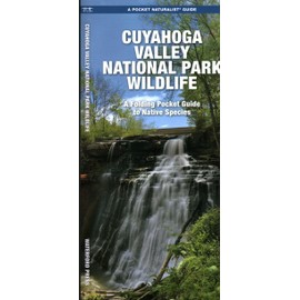 Cuyahoga Valley National Park Wildlife: A Folding Pocket Guide to Native Species (A Pocket Naturalist Guide)
