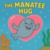 The Manatee Hug