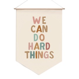 We Can Do Hard Things, Wall Hanging Banner, Positive Affirmation, Kids Wall Hanging, Growth Mindset, Positive Classroom Banner, Education, Playroom Art Banner, Graduation 17.5x11.5 inch