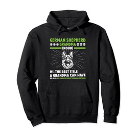 GERMAN SHEPHERD GRANDMA Dog Owner Old Lady Pullover Hoodie