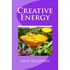 Creative Energy: Shift into Flow