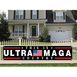 This Is Ultra Maga Country Support Trump Banner Flag with Brass Grommets,Pro Trump 2024 Anti Joe Bidn American Political Election Outdoor Sign House Banner Polyester Yard Lawn Outdoor Decor 98X18''
