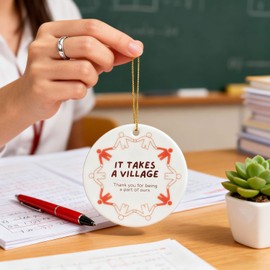 ZJR Thank You Gifts for Women & Men - Teacher Gifts - Appreciation Gift for Teacher, Nurse, Coworker, Employee, Retirement, Daycare Provider, Nanny – It Takes a Village 3" Christmas Ceramic Ornament