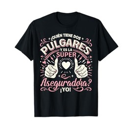 Súper Aseguradora Regalo Asegurador Mujer T-Shirt