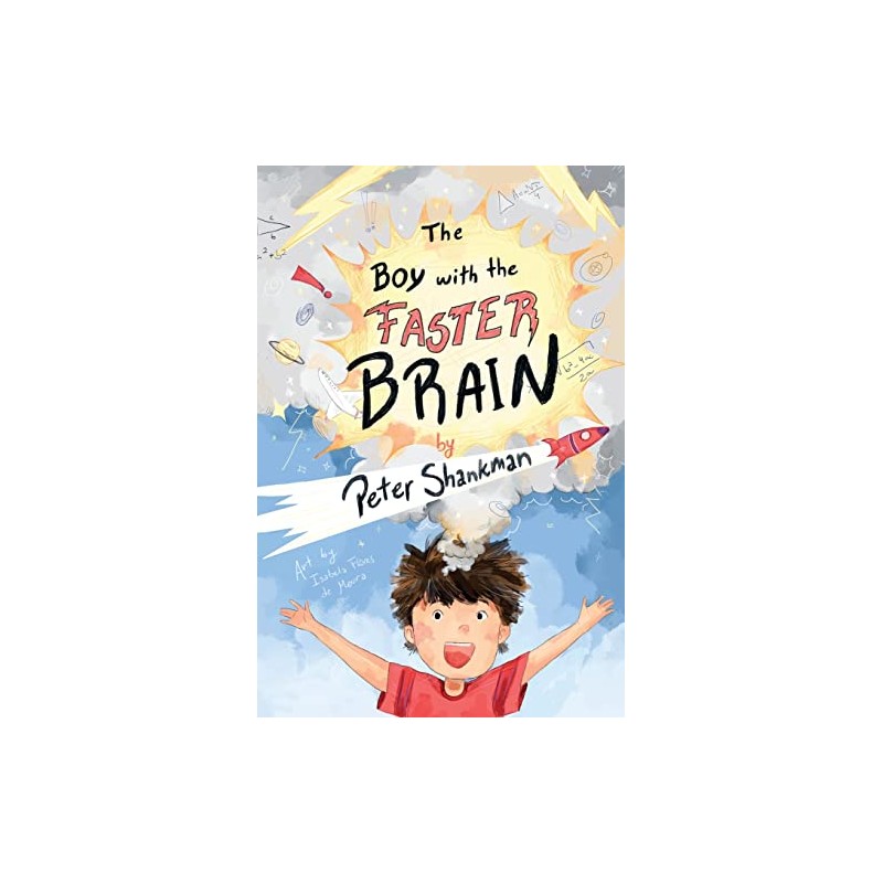 The Boy with the Faster Brain