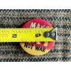 MAKE ART NOT WAR button/pin approx 1 3/4” Shipping included