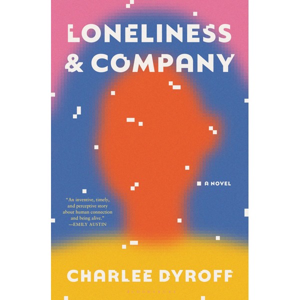 Loneliness & Company