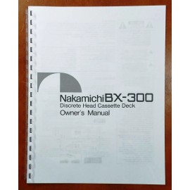 Nakamichi BX-300 Cassette Deck Owners Manual