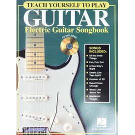 Teach Yourself to Play Guitar - Electric Guitar Songbook