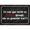 Tin Sign 20 x 30 cm Es war garnicht so