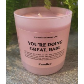 Candier Deal! $20 You're Doing Great Babe Candle