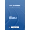 Touch and Blindness: Psychology and Neuroscience