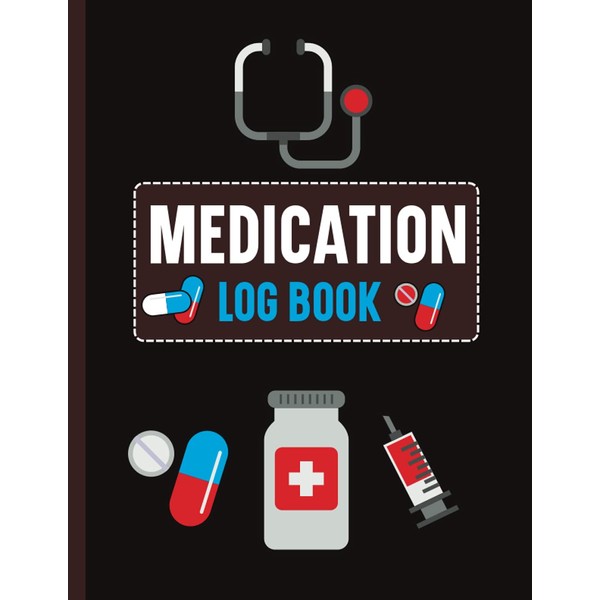 Medication Log Book: Simple Personal Medication Planner & Record Log