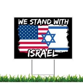 Stand with Israel, Support Israel, Isreal Flag and USA Flag, v6 24x36" Horizontal Yard Sign (Outdoor, Weatherproof Corrugated Plastic) Metal Stake Included, by Moonlight4225