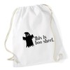 Hippowarehouse this is boo sheet Drawstring Cotton School Gym Bag