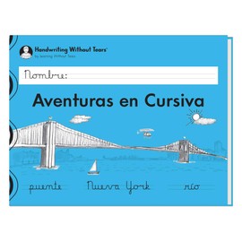 Learning Without Tears Aventuras en Cursiva (Student Edition, Spanish)- Handwriting Without Tears- Grade 2, Cursive, Letters, Words, Sentence Practice, Numbers, Coloring- for School and Home Use
