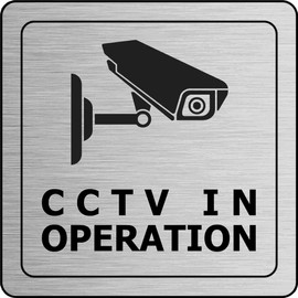 CCTV IN OPERATION Brushed Silver Metal Square Sign For Businesses Pubs Cafes Security Signage