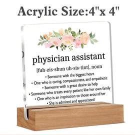 Physician Assistant Gifts for Women, Physician Assistant Definition Gift, Physician Assistant Gifts, Office Desk Decor Acrylic Sign, 4 x 4 Inches