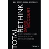 Total Rethink: Why Entrepreneurs Should Act Like Revolutionaries