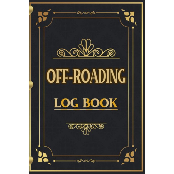 Off Roading Log Book: Simple Off Roading Log Book, Driving