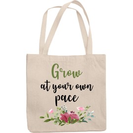 Grow at Your Own Pace Reusable Tote Bag for Motivational Giveaways
