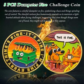 5pcs Colorful Dumpster Fire Challenge Coin - This is Fine Mini Dumpster Fire Coin - Hilarious Funny Desk Accessories for Work - Gold Coworker Go Away Token - Inspirational Gifts for Men Women Teacher