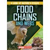 Food Chains and Webs (Look at Nature's Cycles)