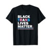 Black trans lives matter T-Shirt