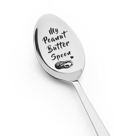 Birthday Gift for Women Men Peanut Butter Lovers My Peanut Butter Spoon for Daughter Son Bday Gift for Wife Husband Anniversary Wedding Gift for Dad Mom Engraved Spoons Gifts for Best Friend