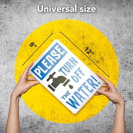 Please Turn Off the Water Sign - 8x12 Aluminum Don't Forget to Turn Off Water Sign