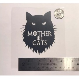 Unbranded Mother of Cats BLACK vinyl decal Game of Thrones style weatherproof 3.5 x 4 in