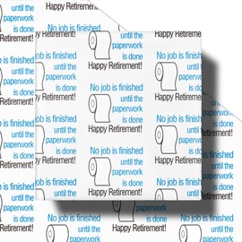 RUSPEPA Funny Retirement Wrapping Paper Roll for Men Women, Mini Roll, No Job Is Finished Until the Paperwork Is Done Joke Design, Gag Gift Wrap for Retirement Party, Farewell, 17 Inches x 16.4 Feet