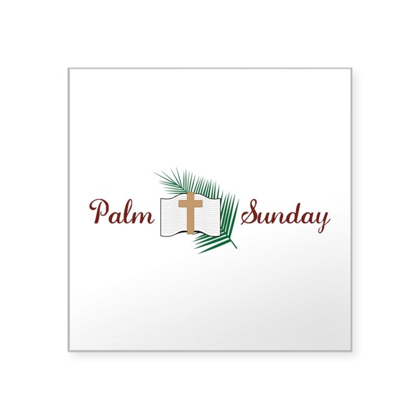 CafePress Palm Sunday Sticker Square Bumper Sticker Car Decal