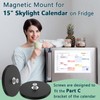 Magnet Mount for Skylight Calendar 15 inch, No Drill, Refrigerator