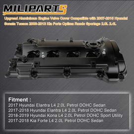 MILIPARTS Upgread Aluminum Engine Valve Cover Compatible with 2017-2019 Hyundai Elantra Kona Kia Forte 2.0L L4 Replace 224102E700