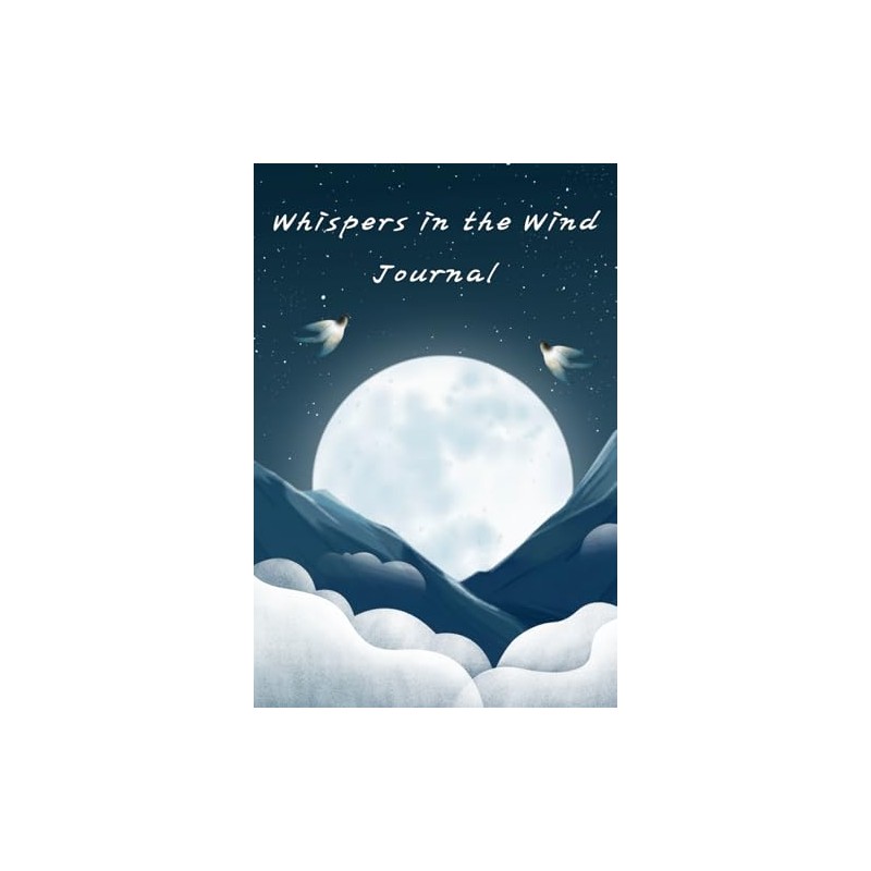 Whispers in the Wind: Journal