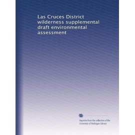 Las Cruces District wilderness supplemental draft environmental assessment