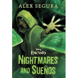 Encanto: Nightmares and Sueños