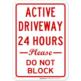 Sigo Signs, No Parking Active Driveway 24 Hours Please Don't Block Sign, 10x7 Inches, Rust Free .040 Aluminum, Fade Resistant, Made in USA