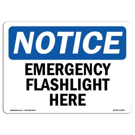 OSHA Notice Signs - Emergency Flashlight Here Sign | Extremely Durable Made in The USA Signs or Heavy Duty Vinyl Label Decal | Protect Your Construction Site, Warehouse & Business