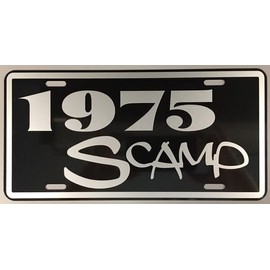 Metal License Plate 1975 Scamp FITS Plymouth Slant SIX 6 225 318 340 360 A Body Hot Rod Muscle Car Bar Shop Home Office Garage Man CAVE Restaurant Wall Art Collection Classic Custom Novelty Gift