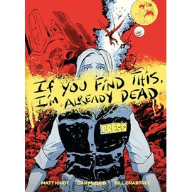 If You Find This, I'm Already Dead