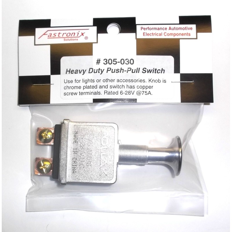 Fastronix Heavy Duty 75 Amp Push/Pull Switch