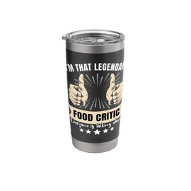 Legendary Food Critic Stainless Steel Insulated Tumbler