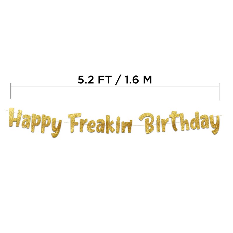 Happy Freakin Birthday Gold Glitter Banner - Funny Zoomer Birthday