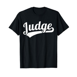 Judge T-Shirt