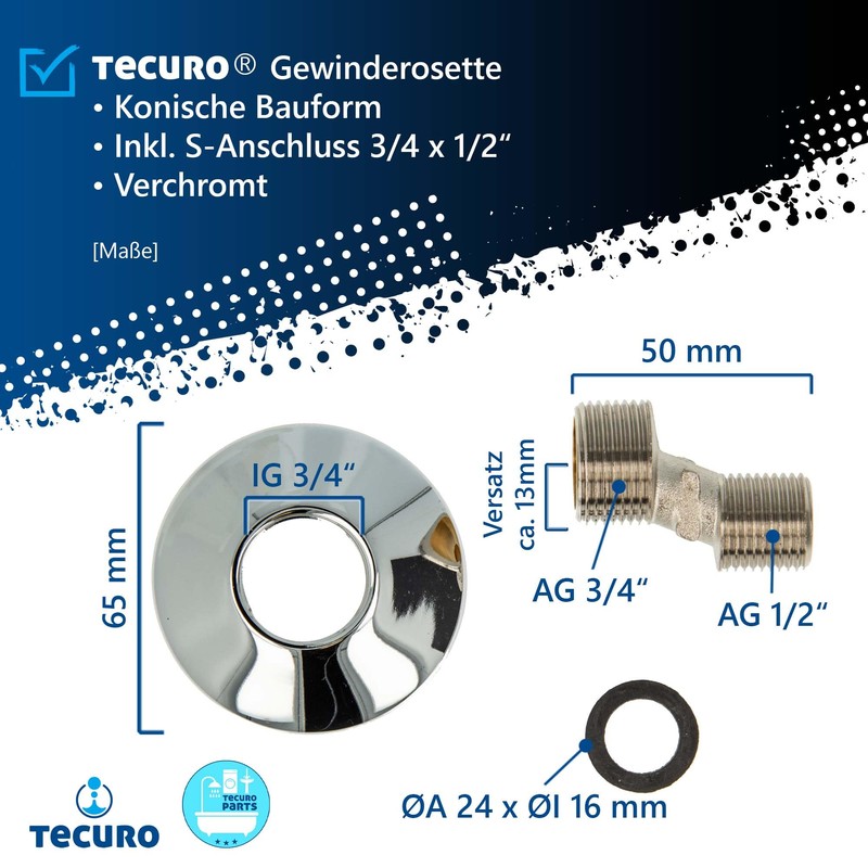 tecuro Threaded Rosette Conical Design with S-Connector 3/4 x 1/2