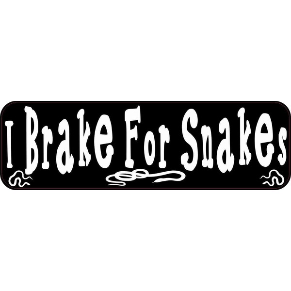 StickerTalk I Brake for Snakes Vinyl Sticker, 10 inches by