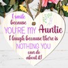 Auntie Funny Sign - Unique Gift For Aunt, Aunty Birthday