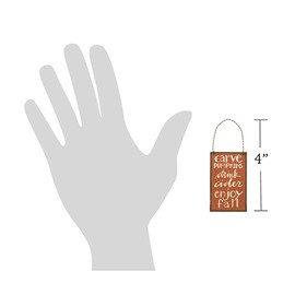 Primitives by Kathy - "Carve Pumpkins, Drink Cider, Enjoy Fall" - Small Tin Ornament Sign